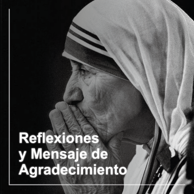 Reflexiones y Mensaje de Agradecimiento