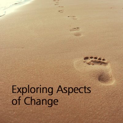 Exploring Aspects of Change