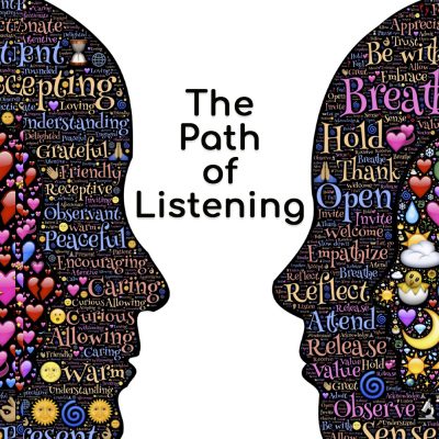 The Path of Listening