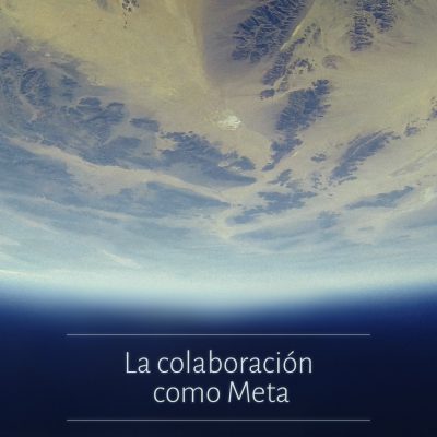 La colaboración como Meta