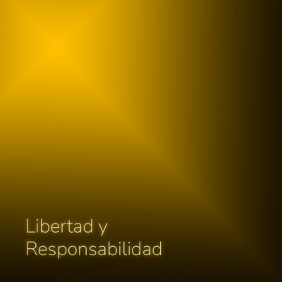 Libertad y responsabilidad