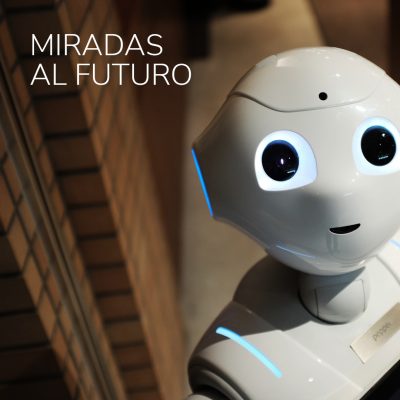 MIRADAS AL FUTURO