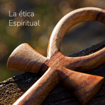 La ética Espiritual