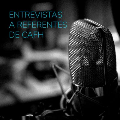 ENTREVISTAS A REFERENTES DE CAFH