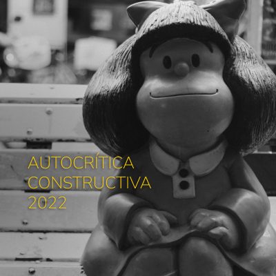 AUTOCRÍTICA CONSTRUCTIVA 2022