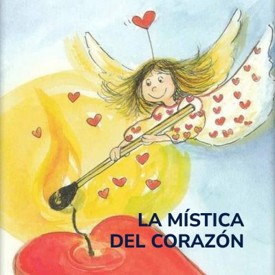 LA MÍSTICA DEL CORAZÓN