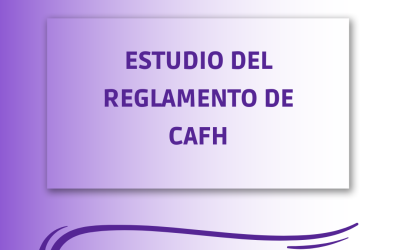 ESTUDIO DEL REGLAMENTO DE CAFH